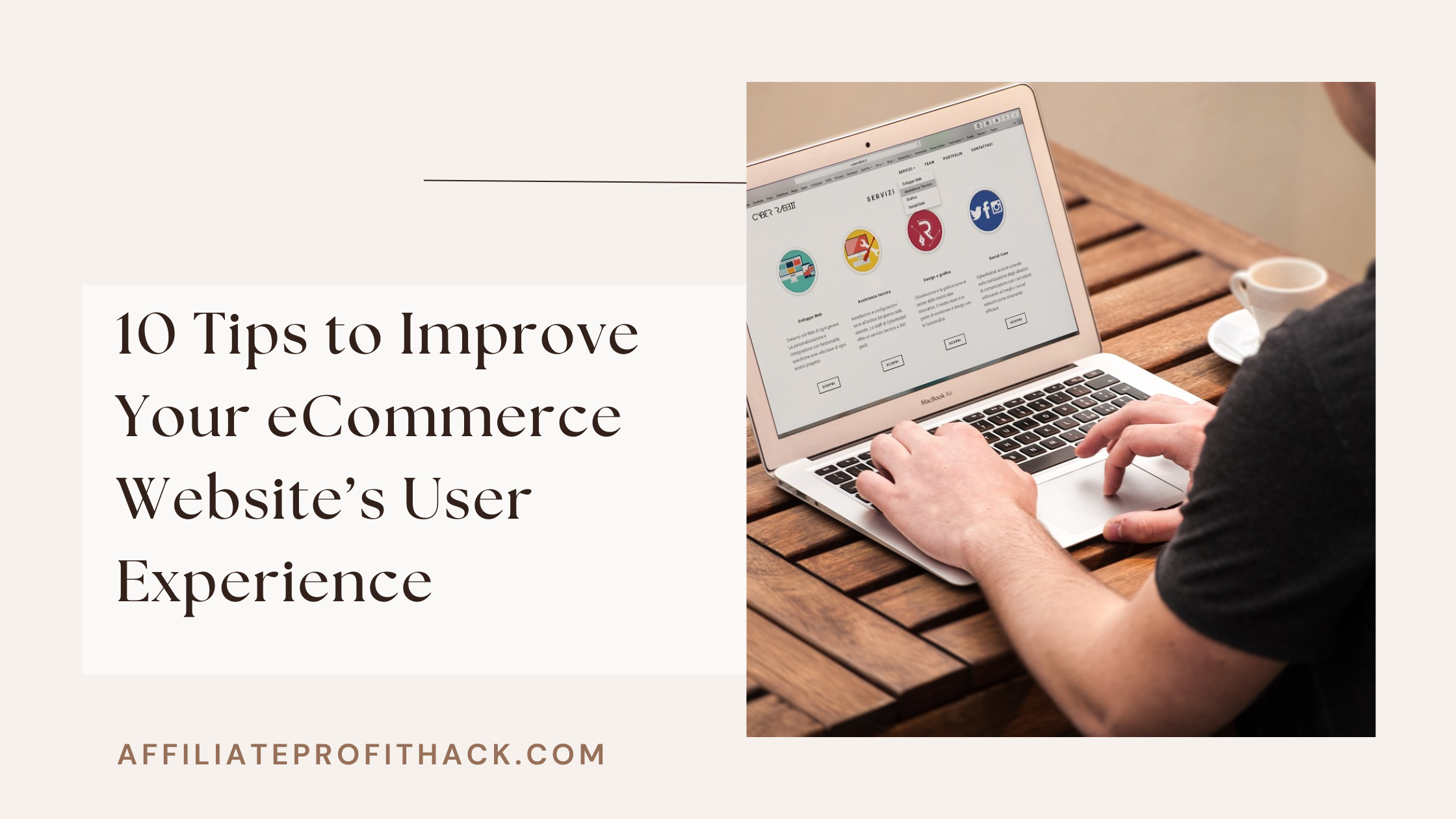 10 Tips to Improve Your eCommerce Website’s User Experience