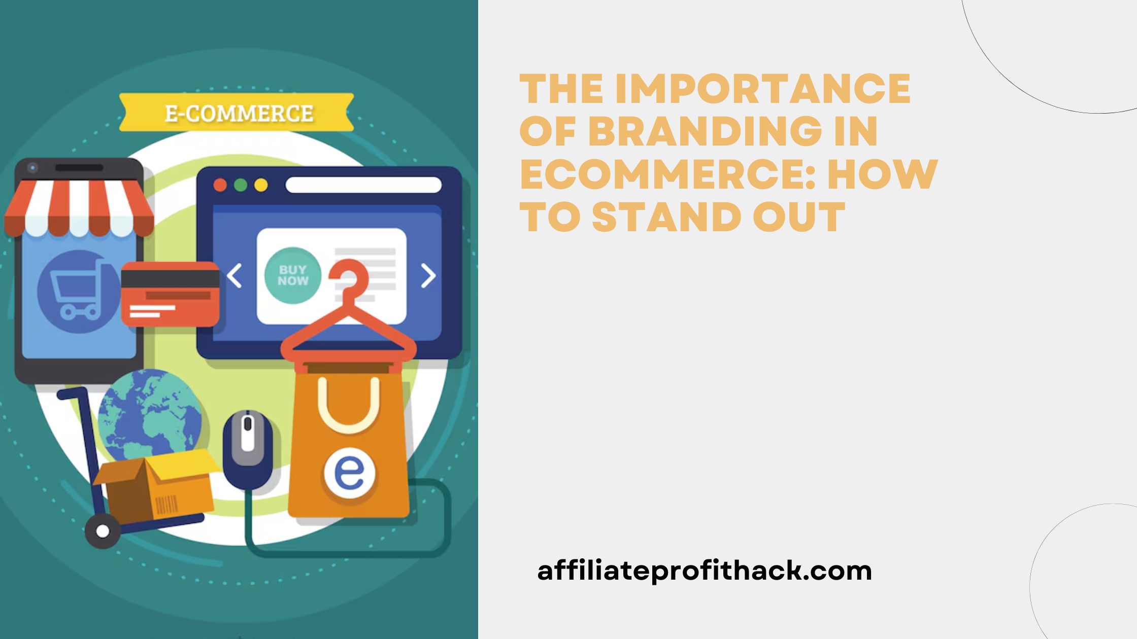 The Importance of Branding in eCommerce: How to Stand Out