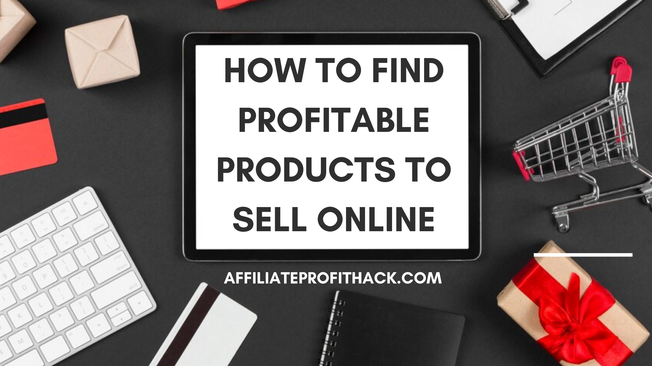 How to Find Profitable Products to Sell Online