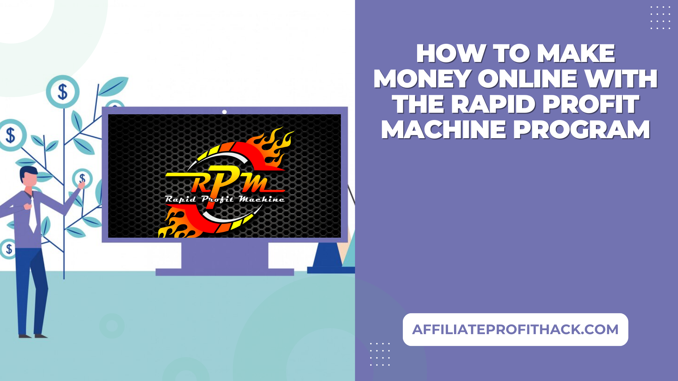 How to Make Money Online with the Rapid Profit Machine Program