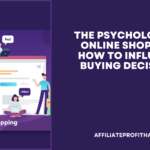 The Psychology of Online Shopping How to Influence Buying Decisions