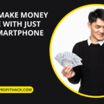 How to Make Money Online with Just Your Smartphone