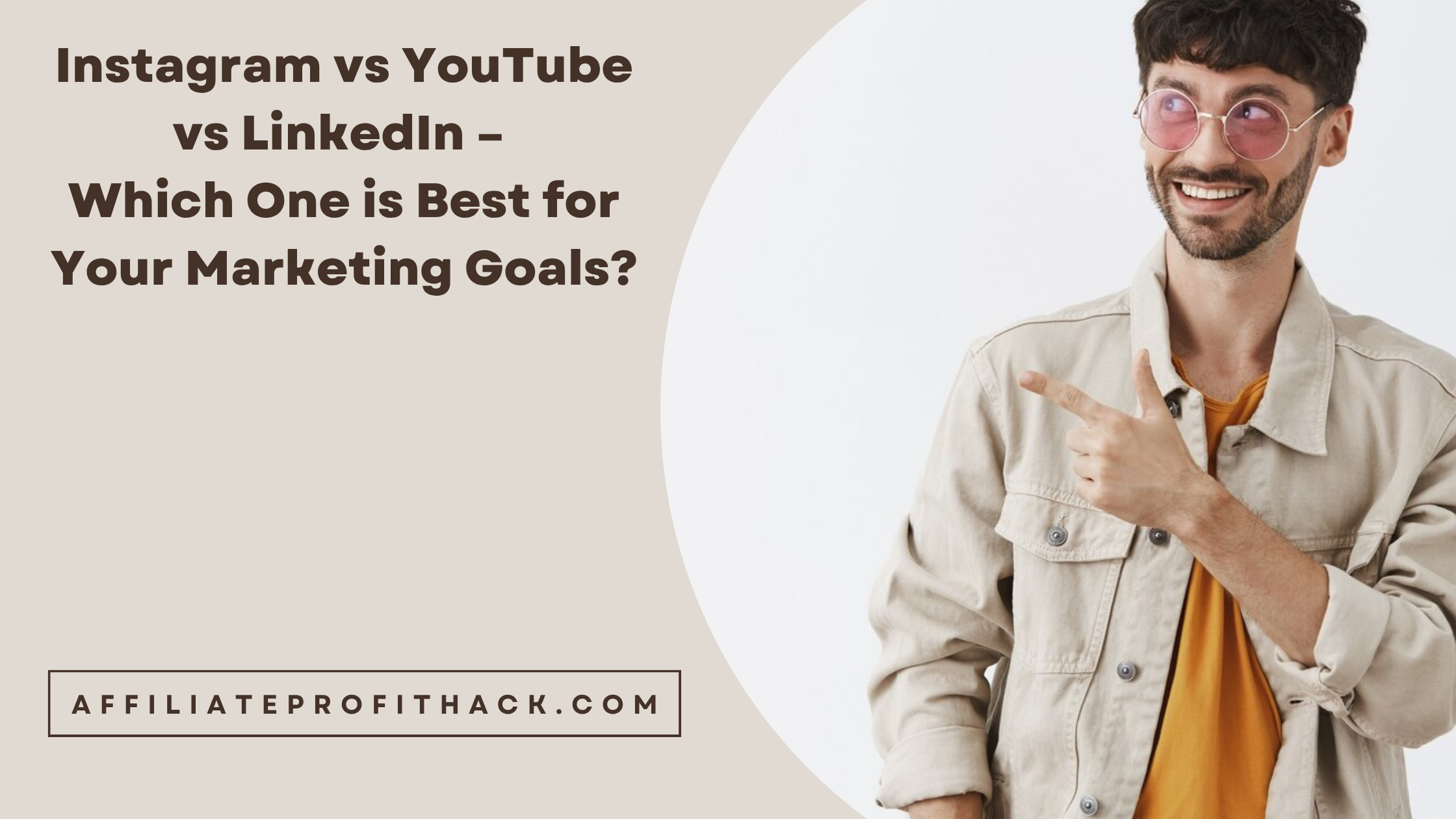 Instagram vs YouTube vs LinkedIn - Which One is Best for Your Marketing Goals